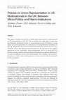 Research paper thumbnail of Policies on union representation in US multinationals in the UK: between micro-politics and macro-institutions