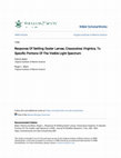 Research paper thumbnail of Response Of Settling Oyster Larvae, Crassostrea Virginica, To Specific Portions Of The Visible Light Spectrum