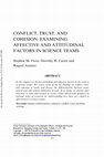 Research paper thumbnail of Conflict, Trust, and Cohesion: Examining Affective and Attitudinal Factors in Science Teams