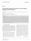 Research paper thumbnail of Reimagining Theological Education in an Interreligious Setting: A Hindu Perspective