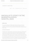 Research paper thumbnail of MACAULAY'S LEGACY IN THE BHARATIYA NYAYA SANHITA, 2023