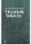 Research paper thumbnail of İbnü’l-Mutahhar El-Hillî’nin Metafizik Anlayışı