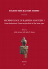 Research paper thumbnail of Ardahan and northeast Anatolian archaeology in the light of recent research