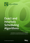 Research paper thumbnail of Exact and Heuristic Scheduling Algorithms