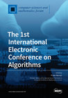 Research paper thumbnail of The 1st International Electronic Conference on Algorithms