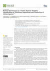 Research paper thumbnail of Raman Spectroscopy as a Useful Tool for Tentative Identification of Nutritional Ingredients and Distinction of Allium Species