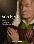 Research paper thumbnail of Van Eyck : Eine optische Revolution