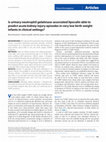 Research paper thumbnail of Is urinary neutrophil gelatinase-associated lipocalin able to predict acute kidney injury episodes in very low birth weight infants in clinical settings?