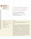 Research paper thumbnail of Evidence-Based Management: Foundations, Development, Controversies and Future