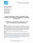 Research paper thumbnail of Fuentes no identificada y labores accidentadas:la labor periodística como espacio para el despliegue de inestabilidad y precarización