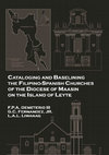 Research paper thumbnail of Cataloging and Baselining the Filipino-Spanish Churches of the Diocese of Maasin on the Island of Leyte (co-authors: Dr. F.P.A. Demeterio, III and Dr. G.C. Fernandez, Jr.)