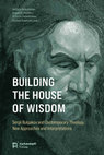 Research paper thumbnail of Building the House of Wisdom. Editors' Introduction (with B. Hallensleben, A. Papanikolaou, P. Kalaitzidis). In: Building the House of Wisdom. Sergii Bulgakov and Contemporary Theology. Ed.by id. (= Epiphania 18). Münster: Aschendorff-Verlag, 2024, 11–22