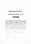 Research paper thumbnail of Existe uma abordagem brasileira para a litigância climática? A crise climática, a instabilidade política e as possibilidades de litígio no Brasil