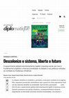 Research paper thumbnail of Descolonize o sistema, liberte o futuro