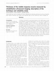 Research paper thumbnail of Thickness of the middle trapezius muscle measured by rehabilitative ultrasound imaging: description of the technique and reliability study