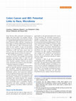 Research paper thumbnail of Colon Cancer and IBD: Potential Links to Race, Microbiota