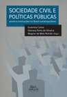 Research paper thumbnail of Sociedade civil e políticas públicas: atores e instituições no Brasil contemporâneo