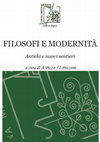 Research paper thumbnail of Filosofi e modernità. Antichi e nuovi sentieri [collettanei]