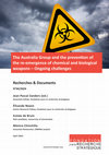 Research paper thumbnail of The Australia Group and the prevention of the re-emergence of chemical and biological weapons – Ongoing challenges