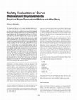 Research paper thumbnail of Safety Evaluation of Curve Delineation Improvements