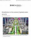 Research paper thumbnail of Desalination in the context of global water security