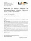 Research paper thumbnail of Application of selection techniques of optimal planning and evaluation of a system layout in virtual environment