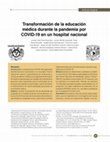 Research paper thumbnail of Transformación de la educación médica durante la pandemia por COVID-19 en un hospital nacional