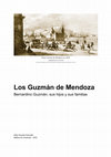 Research paper thumbnail of Los Guzman de Mendoza Bernardino Guzman y sus Familias