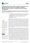 Research paper thumbnail of Antimicrobial Resistance Profiles, Virulence Determinants, and Biofilm Formation in Enterococci Isolated from Rhesus Macaques (Macaca mulatta): A Potential Threat for Wildlife in Bangladesh?