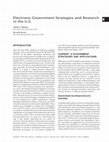 Research paper thumbnail of Electronic Government Strategies and Research in the U.S