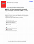 Research paper thumbnail of NATO vs. the CSTO: Security Threat Perceptions and Responses to Secessionist Conflicts in Eurasia