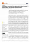 Research paper thumbnail of Assessing the Performance of Liquid Waste Disposal Systems in West Africa: A Case Study in Ghana and Nigeria