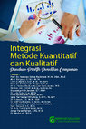 Research paper thumbnail of INTEGRASI METODE KUANTITATIF DAN KUALITATIF