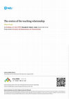 Research paper thumbnail of The Erotics of the Teaching Relationship (dialogic genre)