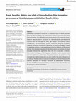 Research paper thumbnail of Sand, hearths, lithics and a bit of bioturbation: Site formation processes at Umhlatuzana rockshelter, South Africa