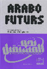 Research paper thumbnail of ARABOFUTURS. Science-fiction & nouveaux imaginaires