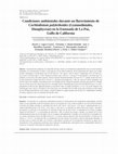 Research paper thumbnail of Condiciones ambientales durante un florecimiento de Cochlodinium polykrikoides (Gymnodiniales, Dinophyceae) en la Ensenada de La Paz, Golfo de California Environmental conditions during a bloom of Cochlodinium polykrikoides (Gymnodiniales, Dinophyceae) in Ensenada de La Paz, Gulf of California