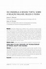 Research paper thumbnail of De Cinderela a moura torta: sobre a relação mulher, beleza e feiúra