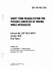 Research paper thumbnail of Short-term rehabilitation for persons convicted of driving while intoxicated