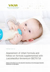 Research paper thumbnail of Assessment of infant formula and follow-on formula supplemented with Lactobacillus fermentum CECT5716. Opinion of the Panel on (or the Scientific Committee) of the Norwegian Scientific Committee for Food Safety