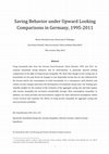 Research paper thumbnail of Saving Behavior under Upward Looking Comparisons in Germany, 1995-2011