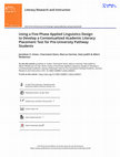 Research paper thumbnail of Using a Five-Phase Applied Linguistics Design to Develop a Contextualized Academic Literacy Placement Test for Pre-University Pathway Students