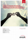 Research paper thumbnail of Towards an Australian Housing and Homelessness Strategy: understanding national approaches in contemporary policy