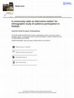 Research paper thumbnail of Is community radio an alternative media?: An ethnographic study of audience participation in RadioJU