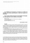 Research paper thumbnail of Las utilidades del transporte con bestias en el Reino de Granada. Una primera aproximación a través del Catastro de Ensenada