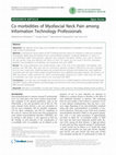 Research paper thumbnail of Co morbidities of Myofascial Neck Pain among Information Technology Professionals