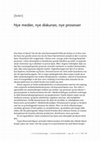 Research paper thumbnail of Nye medier, nye diskurser, nye prosesser