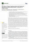 Research paper thumbnail of The Effects of Yogurt Supplementation and Nutritional Education on Malnourished Infants: A Pilot RCT in Dhaka’s Slums