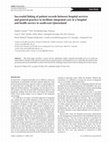 Research paper thumbnail of Successful linking of patient records between hospital services and general practice to facilitate integrated care in a hospital and health service in south-east Queensland