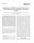 Research paper thumbnail of Development of ELISA to estimate thymosin a1, the N terminus of prothymosin a, in human tumors